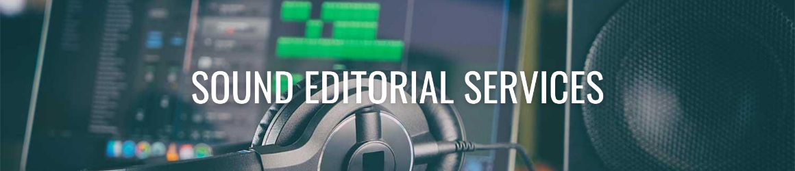 SOUND EDITORIAL SERVICES