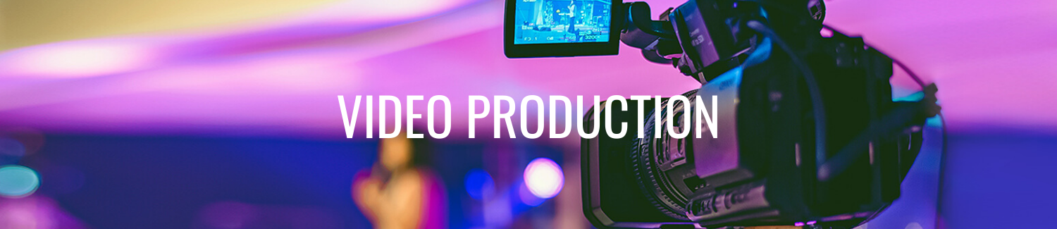 Video Production